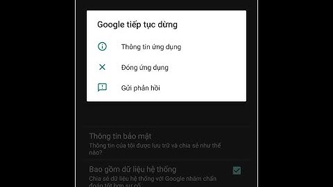 Khắc phục lỗi Google bị buộc dừng ngày 22/06