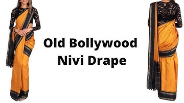 Old Bollywood Nivi Drape | Different Styles of Saree Draping | How to Drape a Saree | Tia Bhuva