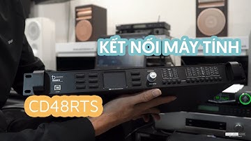 Kết nối Crossover DB CD48RTS với máy tính dễ dàng