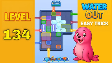Water Out Puzzle Level 134 – Easy Solutions