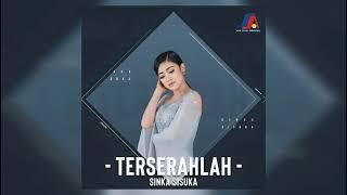 Terserahlah - Sinka Sisuka | Audio