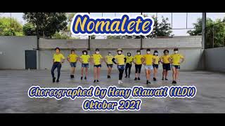 Download Lagu linedance Nomalete Choreographed by Heny Riawati (ILDI) MP3