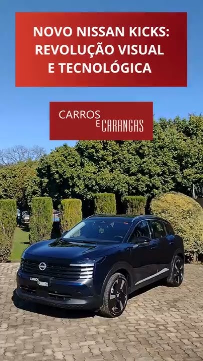 #shorts Conheça o novo Nissan Kicks