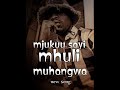 Mjukuu Sayi Mhuli Mhangwa