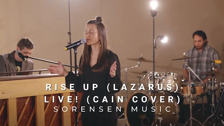 Sorensen - Rise Up (Lazarus) LIVE! (Cain Cover)