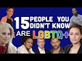 15 People You Didn't Know Were LGBTQ