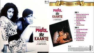 1991  Phool Aur Kaante    Maine Pyar Tumhi    Kumar Sanu U0026 Anuradha   Nadeem Shravan    Vinyl