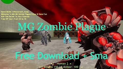 Cs1.6 Zombie Plague (Mega-Gamerz) 2023 Free Download + Sma!!!