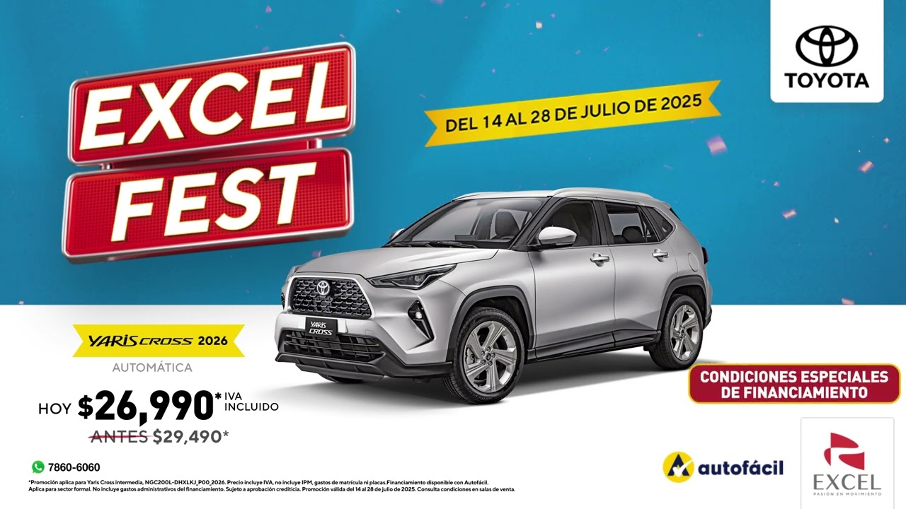 ¡Llegó Excel Fest con los mejores descuentos! Adquiere ya tu Yaris Cross.