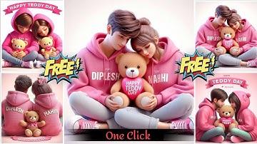 Happy Taddy Day Ai Photo Editing | Happy Taddy Day Name Video Editing, Bing Image Creator Taddy Day