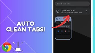 How to Automatically Clean Up Tabs in Google Chrome (Auto‑Close Feature) screenshot 5