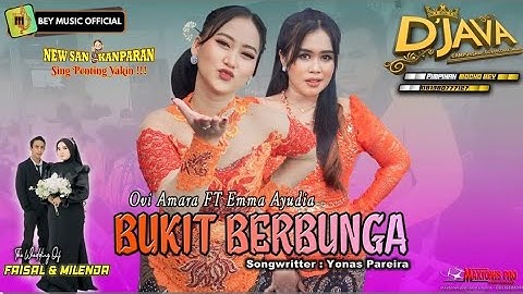 BUKIT BERBUNGA   OVI AMARA FT EMMA AYUDIA || D