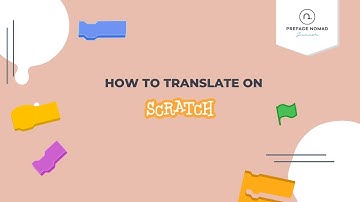 Scratch Tutorial | How to Translate on Scratch