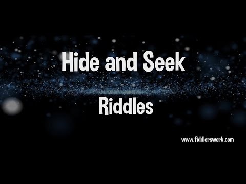 Hide And Seek Riddles