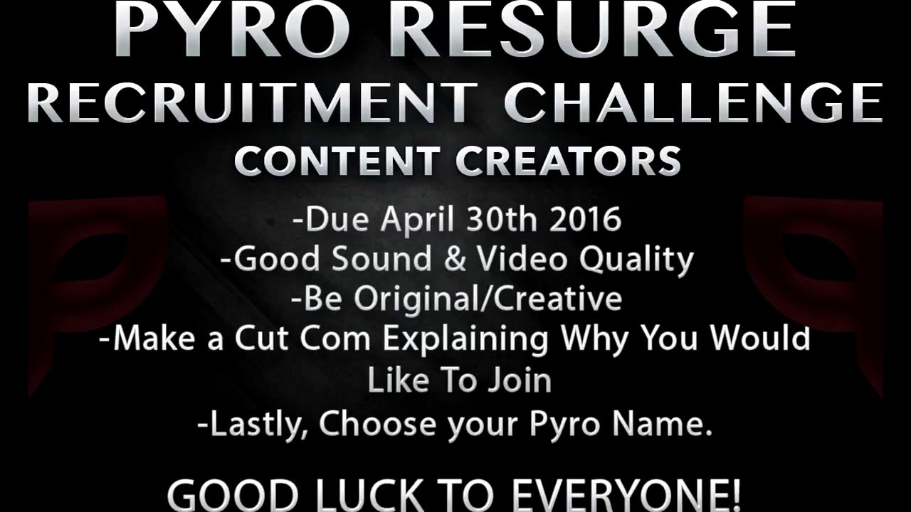 Pyro Resurge Content Creator Rc [ DUE DATE EXTENDED ]