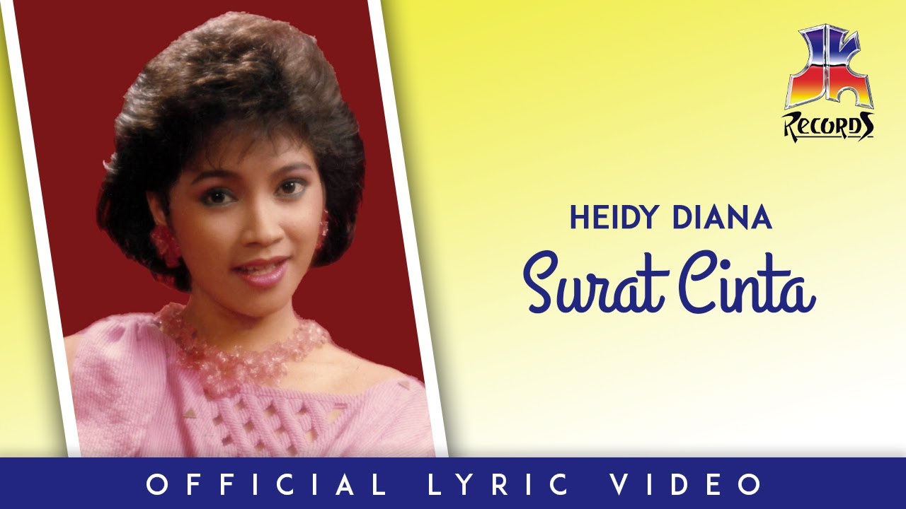 Heidy Diana - Surat Cinta (Official Lyric Video)