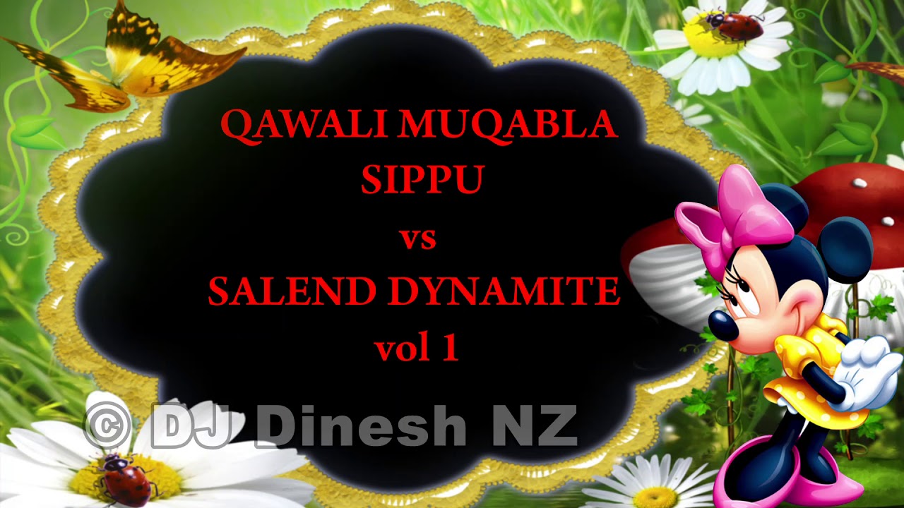 QAWALI MUQABLA SIPPU vs SALEND DYNAMITE vol 1