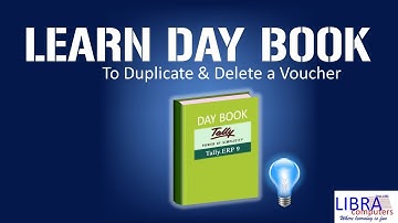 Day Book in Tally ERP 9 |How to Duplicate & Delete a Voucher