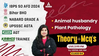 Animal Husbandry & Plant Pathology #64 | UPSSSC AGTA | IBPS SO AFO | Bihar BHO | By Heena Mam