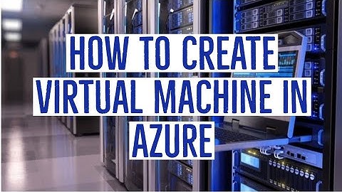 How to Create a Virtual Machine in Azure: Step by Step || Create RDP