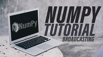 Numpy Tutorial - Broadcasting | Machine Learning Tutorial | Siolabs