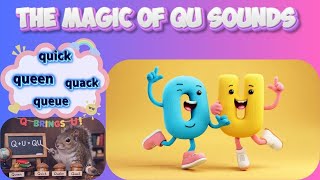 Q and U Phonics Rule | QU Sound /kw/ | Kids Learning