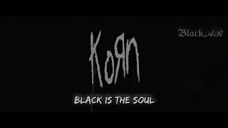 Black Is The Soul - Korn  Lyrics (Sub Español) (Official Video)