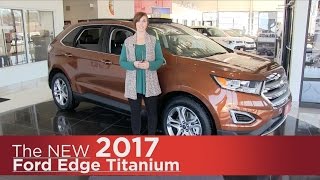 New 2017 Ford Edge Titanium - Elk River, Coon Rapids, Minneapolis, St Paul, St Cloud, MN Review