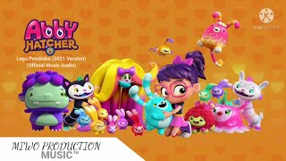 Abby Hatcher - Lagu Pembuka 2021 Version Official Music Audio