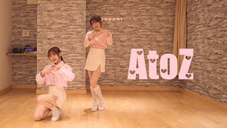 ♫AtoZ - PRODUCE 101 JAPAN THE GIRLS dance cover【みことね】