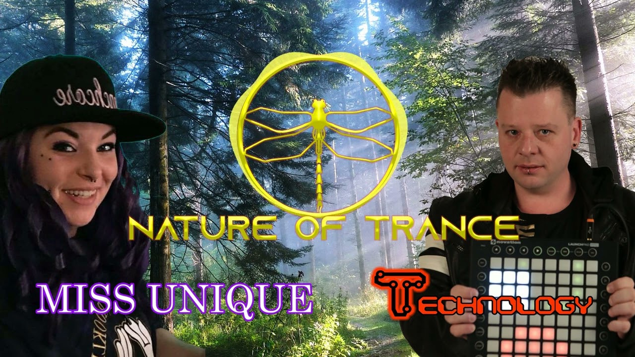 Miss Unique & Technology - The Nature of Trance (Official Anthem) (Free Release)