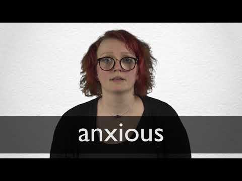 How to pronounce ANXIOUS in British English