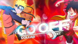 Naruto x One Piece - [AMV/EDIT] - Go Off | C/W @Stroytime442