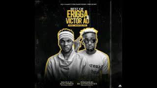 MIXTAPE: DJ Gambit – Best Of Erigga & Victor AD 2021 Mix