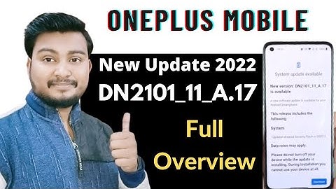 Dn2101_11_A.17 OnePlus Nord2 Update | OnePlus Nord2 New Software Update| Dn2101_11_A.17 Full Details
