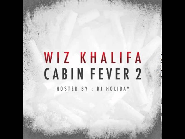 Wiz Khalifa - Tweak Is Heavy [Cabin Fever 2] class=