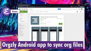 Org-mode - Orgzly android app