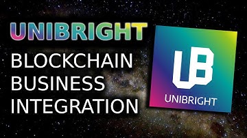 UNIBRIGHT (UBT) Unified Framework for Blockchain Based Business Integration 📑