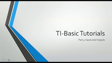 How To Code on a Calculator: TI-Basic Tutorials Part 3: Inputs and Outputs
