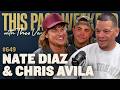 Nate Diaz & Chris Avila on This Past Weekend 🎙️