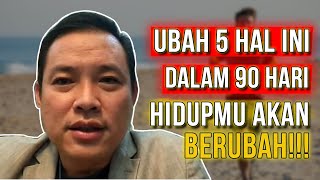 UBAH 5 HAL INI DALAM 90 HARI HIDUPMU AKAN BERUBAH | Chandra Putra Negara - Success Before 30