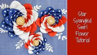 American Flag Paper Flower Tutorial: July 4th Star Spangled Paper Flowers