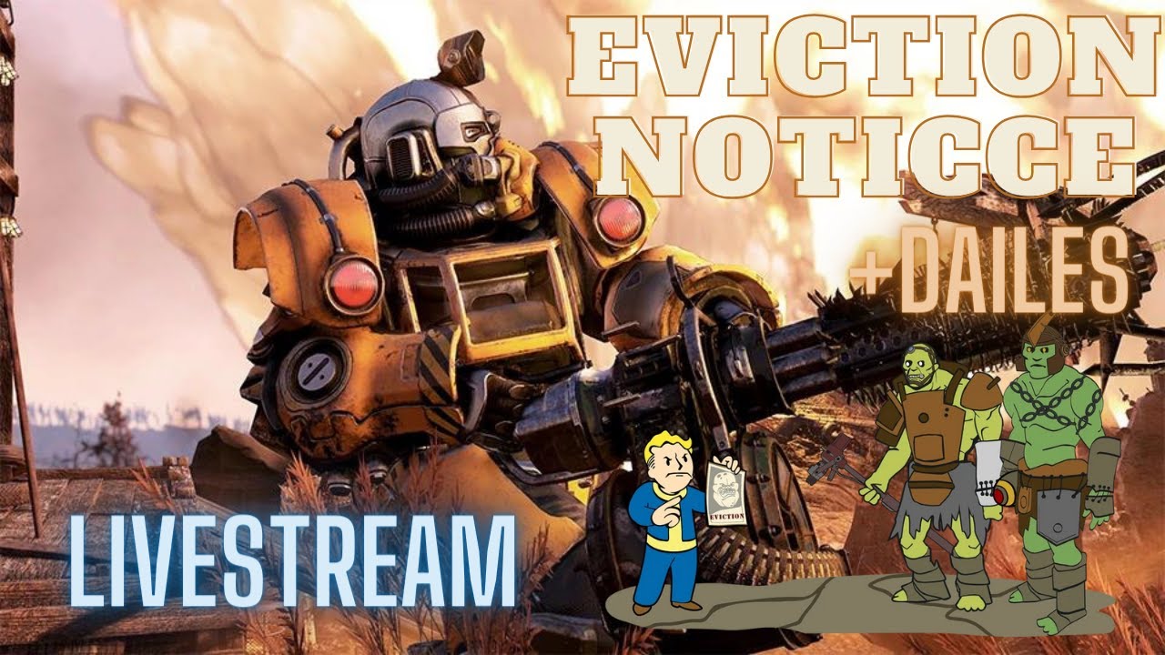 Fallout 76 Mutated Eviction Notice Livestream!