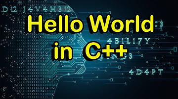 Write Your First Hello World Program in C++ Tutorial