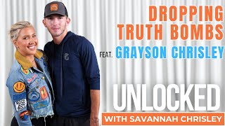 Dropping Truth Bombs Feat. Grayson Chrisley Unlocked With Savannah Chrisley Ep. 149