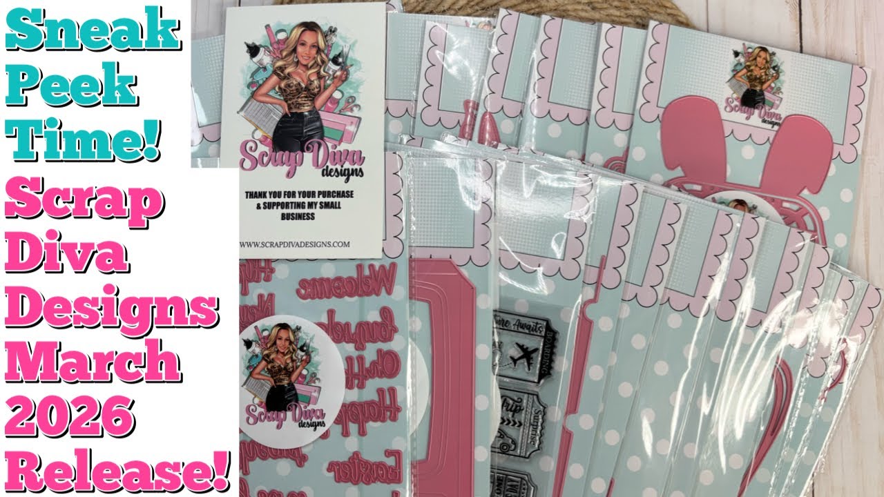 ВРЕМЯ ПРЕДВАРИТЕЛЬНОГО ПРОСМОТРА! Дизайны Scrap Diva Designs, релиз в марте 2026 года (3 марта 20...