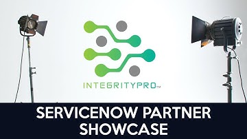 Integrity Pro Consulting - A ServiceNow Partner Showcase