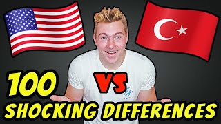 100 Differences Between AMERICA and TURKEY