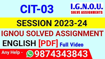 CIT 3 Solved Assignment 2023-24 English, CIT 3 Solved Assignment 23-24, CIT-03 Assignment