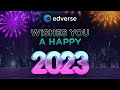 Happy new year 2023  edverse